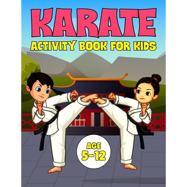 Karate Activity Book For Kids Ages 8-12: Learn Karate Terminology